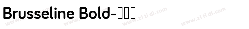 Brusseline Bold字体转换